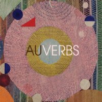 Au - Verbs (2008), Versions (2009) / Experimental, Freak Folk, Indie