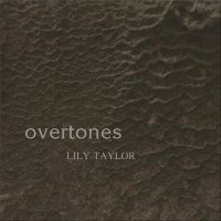 Lily Taylor - Overtones (2009) / Susanna And The Magical Orchestra - List Of Lights And Buoys (2004) / Vocal Jazz Lily Taylor - Overtones (2009) / Susanna And The Magical Orchestra - List Of Lights And Buoys (2004) / Vocal Jazz