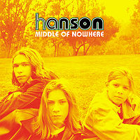 Hanson - Middle of Nowhere (1997) / pop-rock Hanson - Middle of Nowhere (1997) / pop-rock