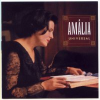 Amalia Rodrigues - Universal (2004) / Fado Amalia Rodrigues - Universal (2004) / Fado