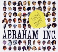 Abraham Inc - Tweet-Tweet (2009) /  Klezmer / Funk / Rap-n-Jazz/ Label Bleu