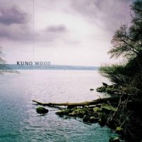 Kuno - Wood (2010) / Ambient, Abstract Beats, IDM, Minimal