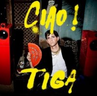 Tiga - CiAo! (2009) / Electro, Synth-pop