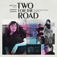 Marc Collin - Two for The Road (2007) / bossa nova, chillout, indie, easy listening, Nouvelle Vague