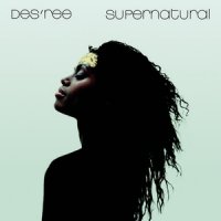 Des'ree (1998) Supernatural / pop, soul Des'ree (1998) Supernatural / pop, soul