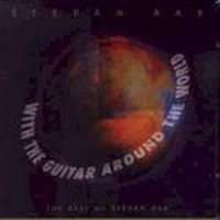 Stepan Rak - With the guitar around the world (2000)  / classical guitar, virtuoso (Spirala)