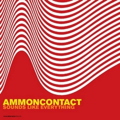 AmmonContact (2003-2006) albums / downtempo, abstract hip hop AmmonContact (2003-2006) albums / downtempo, abstract hip hop