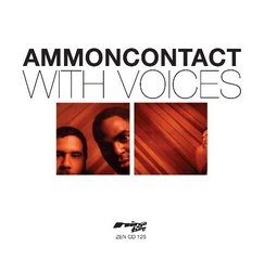 AmmonContact (2003-2006) albums / downtempo, abstract hip hop AmmonContact (2003-2006) albums / downtempo, abstract hip hop
