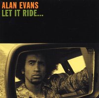 Alan Evans - Let It Ride (2004) / jazz+funk, fusion
