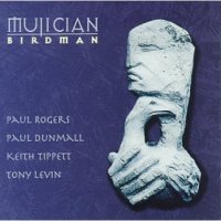 Mujician (1996) Birdman / Free Jazz, Avant-Garde, Improvisation