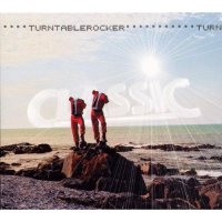Turntablerocker (discography)  /  electro funny-funky, happy beat