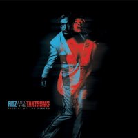 Fitz & The Tantrums - Pickin' Up The Pieces (2010) / Retro Soul, Indie Rock Fitz & The Tantrums - Pickin' Up The Pieces (2010) / Retro Soul, Indie Rock