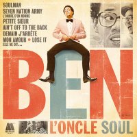 Ben L'Oncle Soul - Ben L'Oncle Soul (2010) / nu soul Ben L'Oncle Soul - Ben L'Oncle Soul (2010) / nu soul