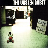 The Unseen Guest - Out There (2004) - Checkpoint (2007) / folk - rock, alternative, fusion The Unseen Guest - Out There (2004) - Checkpoint (2007) / folk - rock, alternative, fusion