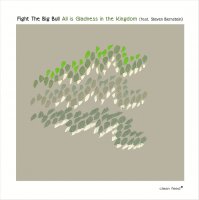 Fight the Big Bull - Discography (2008 - 2010) / Contemporary Jazz, Modern Free, Avant-Garde, Folk-Rock, Big Beat, Jungle Fight the Big Bull - Discography (2008 - 2010) / Contemporary Jazz, Modern Free, Avant-Garde, Folk-Rock, Big Beat, Jungle