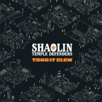 Shaolin Temple Defenders - Take It Slow (2010) / soul, deep funk (Soul Beats)