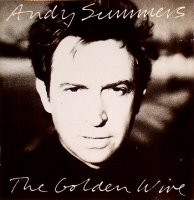 Andy Summers - The golden wire (1989) / jazz-rock, new-age, аvantgarde