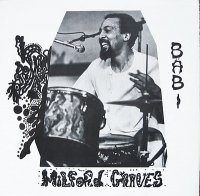 MILFORD GRAVES - B&#196;BI MUSIC (1976)/ Free Jazz