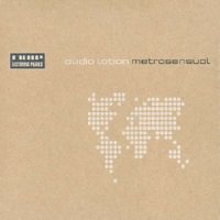 Audio Lotion “Bad Timing” (2010), "Metrosensual" (2005) / Nu-Jazz , acid jazz, downtempo Audio Lotion “Bad Timing” (2010), "Metrosensual" (2005) / Nu-Jazz , acid jazz, downtempo
