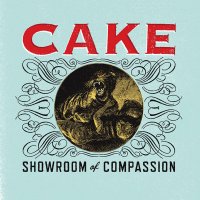 Cake - Showroom of Compassion (2011) / indie-rock, alternative