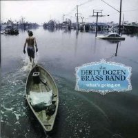 Dirty Dozen Brass Band (jazz, big band, funk, blues, brass) Dirty Dozen Brass Band (jazz, big band, funk, blues, brass)