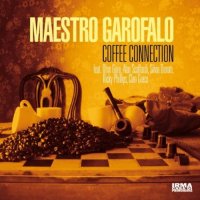Maestro Garofalo-Coffee Connection (2010) / nu jazz, lounge, Irma Records
