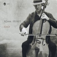 Adam Hurst  - Elegy (2010) / Cello,  Instrumental ,  Neoclassical