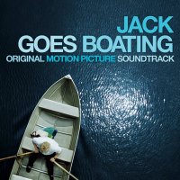 Джек отправляется в плаванье / Jack Goes Boating