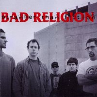 Bad Religion (2004) Stranger Than Fiction / happy hardcore, punk Bad Religion (2004) Stranger Than Fiction / happy hardcore, punk