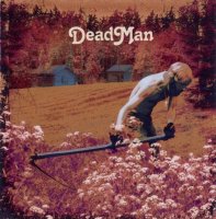 Dead Man - 2 альбома (2005,2008) / stoner rock, psychedelic rock Dead Man - 2 альбома (2005,2008) / stoner rock, psychedelic rock