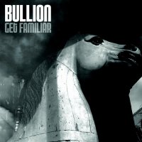Bullion - cтранное варево или деликатесный супчик для аудиогурманов / hontological hip-hop Bullion - cтранное варево или деликатесный супчик для аудиогурманов / hontological hip-hop