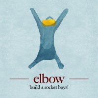 Elbow - Build A Rocket Boys! (2011) / Indie, Rock