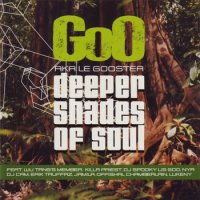 Goo aka Le Gooster - Deeper Shades Of Soul (2003) / hip-hop