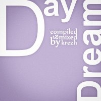 [VA] Day Dream (2011) - compiled by krezh / jazz