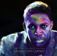 Dominic Duval - Music of John Coltrane (2010)/ Free Jazz