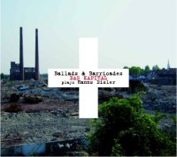 Das Kapital - Ballads & Barricades: Das Kapital Plays Hanns Eisler (2009)/ rockabilly rytm, Avant Garde Jazz, Free Jazz