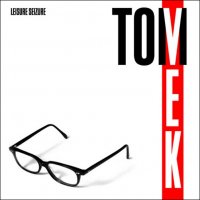 Tom Vek - Leisure Seizure (2011) / Indie, Electronic