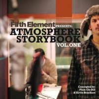 Atmosphere - Storybook Vol.1 (2010) / teasy rap, social hip-hop