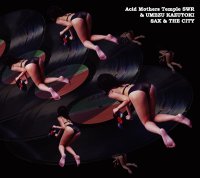 Acid Mothers Temple SWR & Umezu Kazutoki – Sax & The City (2011) /   avant-garde, improvisation, jazz-rock (Magaibutsu)