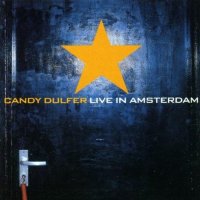 Candy Dulfer - Live in Amsterdam (2001) / Jazz, Soul-Jazz, Jazz-Funk, Smooth Jazz Candy Dulfer - Live in Amsterdam (2001) / Jazz, Soul-Jazz, Jazz-Funk, Smooth Jazz