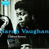 Sarah Vaughan, Clifford Brown - Sarah Vaughan with Clifford Brown (1954) / Jazz, Vocal Jazz