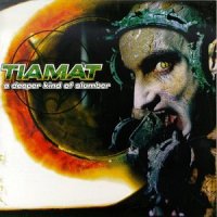 Tiamat - A Deeper Kind Of Slumber (1997) / atmospheric doom Tiamat - A Deeper Kind Of Slumber (1997) / atmospheric doom