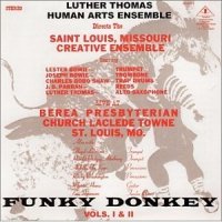 Luther Thomas Human Arts Ensemble - Funky Donkey Vols. I & II (1973) / Avant-Garde Jazz, Free-Jazz, Funk