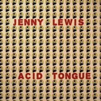 Jenny Lewis - Acid Tongue (2008) Alternative, Music, Country, Indie Rock, Americana, Alternative Country