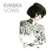 Kimbra - Vows (2011)/Singer-Songwriter,Soul,Pop,Electronica