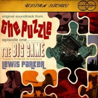 Lewis Parker - The Puzzle (Episode One - The Big Game) 2009 / underground hip-hop