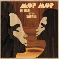 Mop Mop - Ritual Of The Savage (2010) / Nu Jazz / Broken Beat