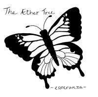 The Aether Tree - Esperanza (2011) / Post-Metal, Indie Art Rock, Modern Jazz, Experimental
