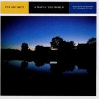 Pat Metheny “A Map Of The World” (1999)/ O.S.T., soundtrack