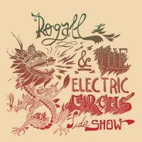 Rogall & The Electric Circus Sideshow (2008) / Nu Jazz, Electronic, Broken Beat